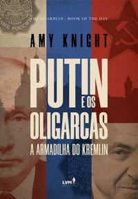 Produktbild: Putin e os oligarcas