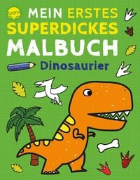 Produktbild: Mein erstes superdickes Malbuch. Dinosaurier