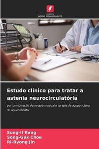 Produktbild: Estudo cl&iacute;nico para tratar a astenia neurocirculat&oacute;ria