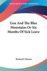 Produktbild: Goa And The Blue Mountains Or Six Months Of Sick Leave