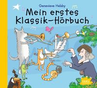 Produktbild: Mein erstes Klassik-H&ouml;rbuch