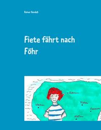 Produktbild: Fiete f&auml;hrt nach F&ouml;hr