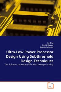Produktbild: Ultra-Low Power Processor Design Using Subthreshold Design Techniques