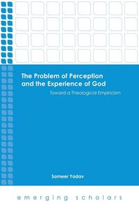 Produktbild: Problem of Perception and the Experience of God Toward a Theological Empiricism