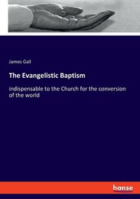 Produktbild: The Evangelistic Baptism