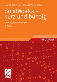 Produktbild: SolidWorks - kurz und b&uuml;ndig