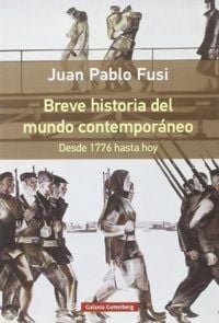 Produktbild: Breve historia del mundo contempor&aacute;neo : desde 1776 hasta hoy