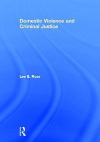 Produktbild: Ross, L: Domestic Violence and Criminal Justice