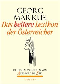 Produktbild: Das heitere Lexikon der &Ouml;sterreicher