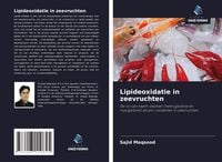 Produktbild: Lipideoxidatie in zeevruchten