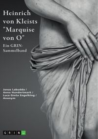 Produktbild: Heinrich von Kleists "Marquise von O". Interpretationen und Deutungsans&auml;tze