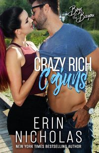 Produktbild: Crazy Rich Cajuns (Boys of the Bayou Book 4)