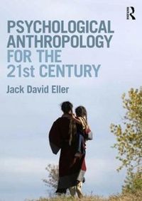 Produktbild: Psychological Anthropology for the 21st Century