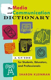 Produktbild: The Media and Communication Dictionary