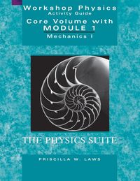 Produktbild: The Physics Suite: Workshop Physics Activity Guide, Core Volume with Module 1