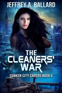 Produktbild: The Cleaners' War (Sunken City Capers, #5)