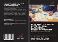 Produktbild: Plan Strategiczny Na Rzecz Poprawy Zarz&iquest;dzania Przedsi&iquest;biorstwem