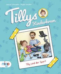 Produktbild: Tillys Kinderkram. Tilly und der Sport