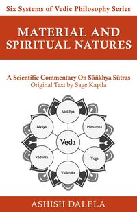 Produktbild: Material and Spiritual Natures: A Scientific Commentary on Sa&ntilde;khya Sutras