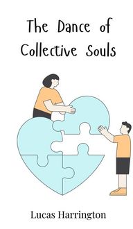 Produktbild: The Dance of Collective Souls