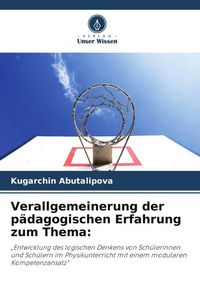 Produktbild: Verallgemeinerung der p&auml;dagogischen Erfahrung zum Thema: