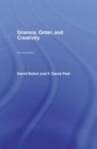 Produktbild: Bohm, D: Science, Order and Creativity second edition
