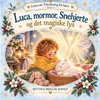 Produktbild: Luca, mormor, Snehjerte og det magiske lys