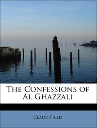Produktbild: Field, C: Confessions of Al Ghazzali