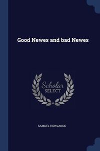 Produktbild: Good Newes and bad Newes