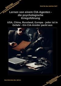 Produktbild: Lernen von einem CIA-Agenten - die psychologische Kriegsf&uuml;hrung