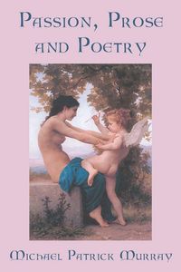Produktbild: Passion, Prose and Poetry