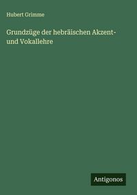Produktbild: Grundz&uuml;ge der hebr&auml;ischen Akzent- und Vokallehre