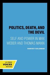 Produktbild: Goldman, H: Politics, Death and the Devil - Self and Power i
