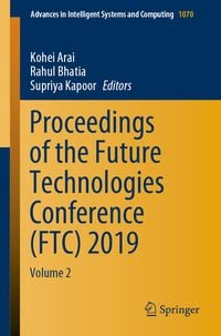 Bild vom Artikel Proceedings of the Future Technologies Conference (FTC) 2019 vom Autor Kohei Arai