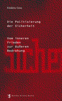 Produktbild: Die Politisierung der Sicherheit