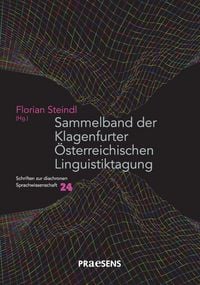 Produktbild: Sammelband der Klagenfurter &Ouml;sterreichischen Linguistiktagung