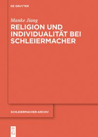Produktbild: Religion und Individualit&auml;t bei Schleiermacher
