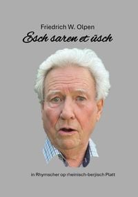Produktbild: Esch saren et &uuml;sch - Rhymscher op rheinisch-berjisch Platt