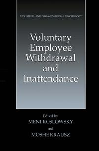 Produktbild: Voluntary Employee Withdrawal and Inattendance
