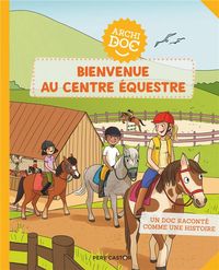 Produktbild: Bienvenue au centre &eacute;questre