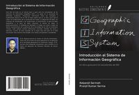 Produktbild: Introducci&oacute;n al Sistema de Informaci&oacute;n Geogr&aacute;fica