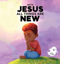 Produktbild: With Jesus All Things Are New