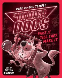 Produktbild: The Underdogs Fake It Till They Make It