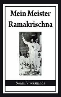 Bild vom Artikel Mein Meister Ramakrischna vom Autor Swami Vivekananda