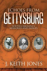 Produktbild: Echoes from Gettysburg