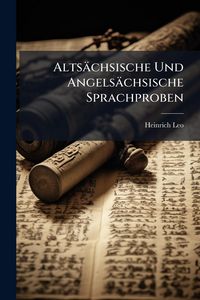 Produktbild: Alts&auml;chsische Und Angels&auml;chsische Sprachproben