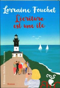 Produktbild: L'&eacute;criture est une &icirc;le