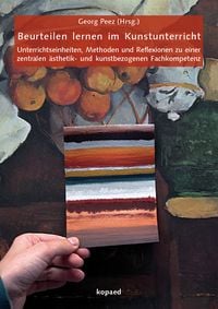 Produktbild: Beurteilen lernen im Kunstunterricht