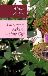Produktbild: Gärtnern, Ackern - ohne Gift