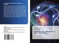 Produktbild: Optimizing Cloud Networks by Means of Topology